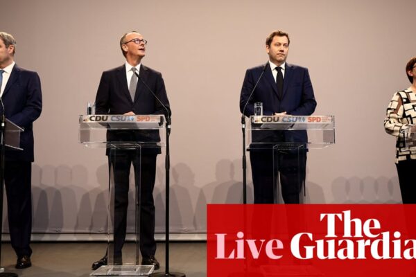 Germany to send ‘clear signal’ of ‘strong, effective government’ under new coalition, says Friedrich Merz – as it happened | Europe